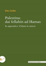 Palestina: dai fellahin ad Hamas