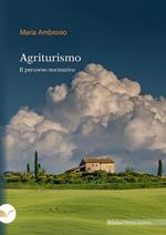 Agriturismo. Il percorso normativo