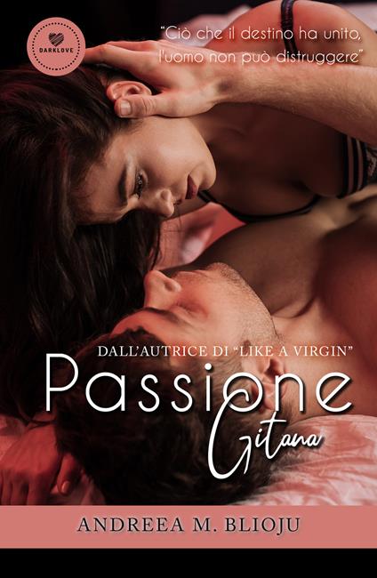 Passione gitana - Andreea M. Blioju - copertina