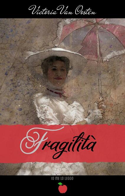 Fragilità - Victoria Van Oosten - copertina