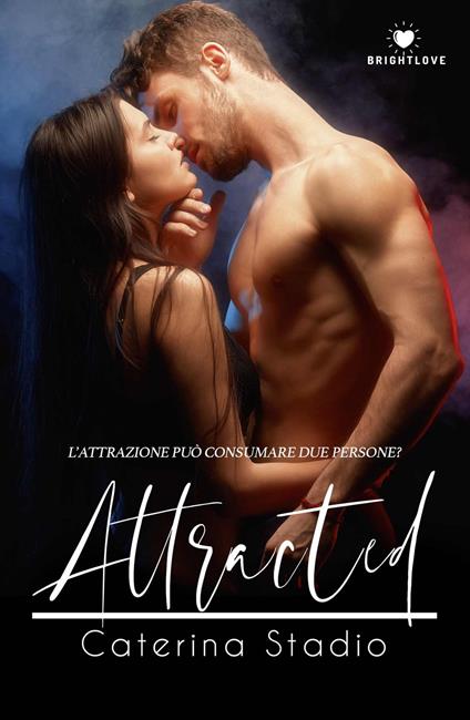 Attracted - Caterina Stadio - copertina