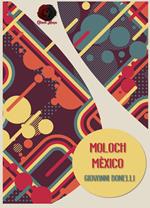 Moloch. Mèxico