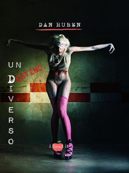 Un destino diverso - Dan Ruben - ebook