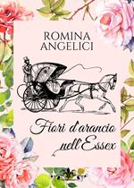 Fiori d'arancio nell'Essex
