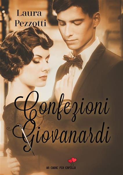 Confezioni Giovanardi - Laura Pezzotti - ebook