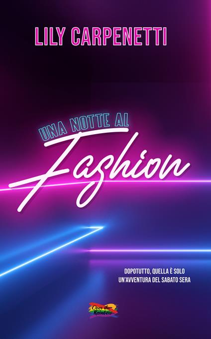 Una notte al Fashion - Lily Carpenetti - copertina