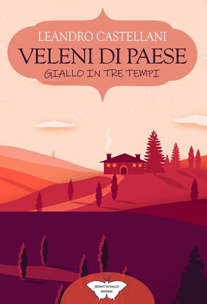Veleni di paese - Leandro Castellani - copertina