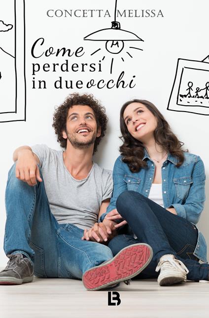 Come perdersi in due occhi - Concetta Melissa - copertina