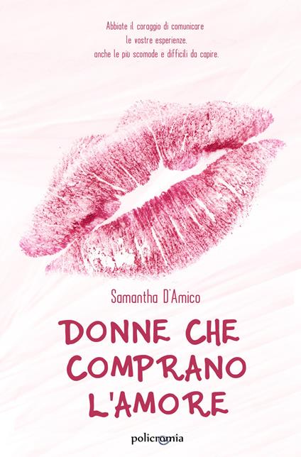 Donne che comprano l'amore - Samantha D'Amico - copertina