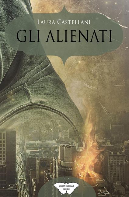 Gli alienati - Laura Castellani - copertina