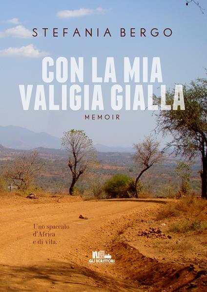 Con la mia valigia gialla - Stefania Bergo - copertina