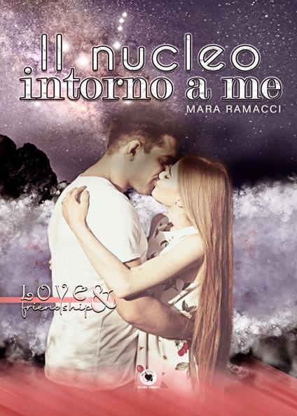 Il nucleo intorno a me - Mara Ramacci - copertina