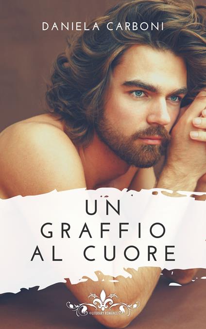 Un graffio al cuore - Daniela Carboni - copertina