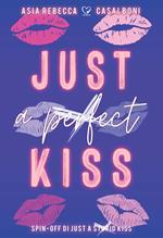 Just a (perfect) kiss