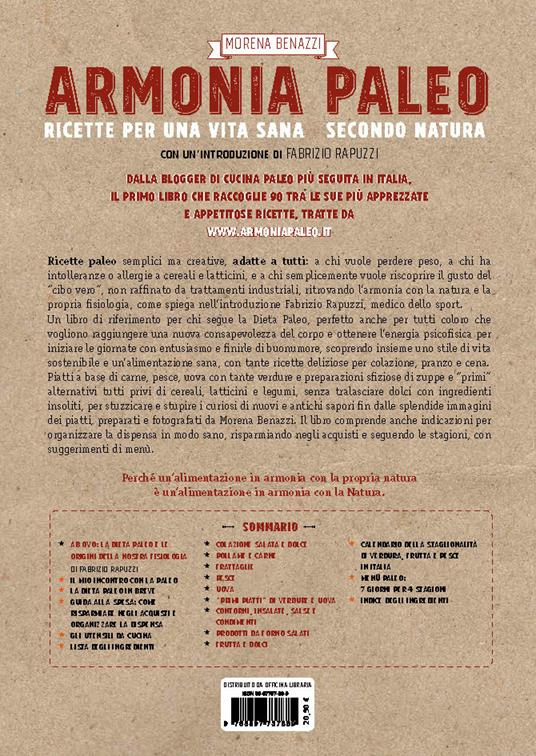 Armonia paleo. Ricette per una vita sana secondo natura - Morena Benazzi - 9