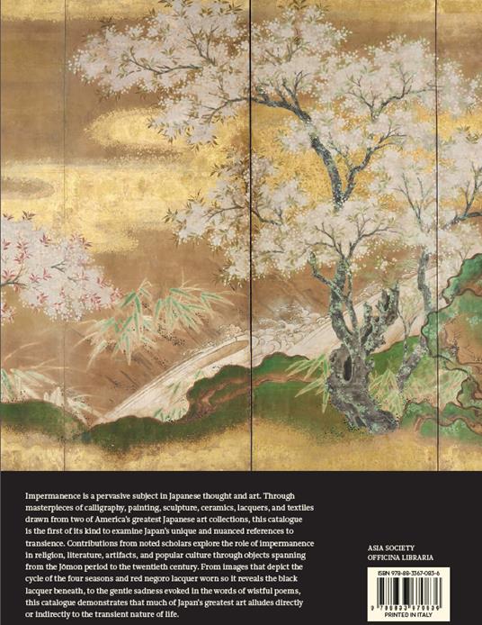 The art of impermanence. Japanese works from the John C. Weber collection and Mr. and Mrs. John D. Rockefeller 3rd collection. Ediz. a colori - Adriana Proser - 7