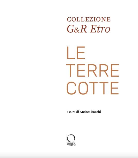Collezione G&R Etro. Le terrecotte. Ediz. a colori - 2