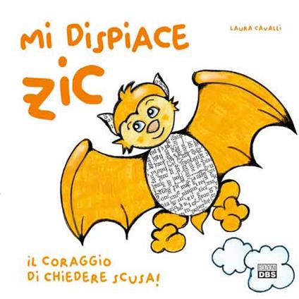 Mi dispiace Zic. Il coraggio di chiedere scusa! Ediz. a colori - Laura Cavalli - copertina