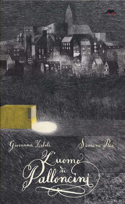 L'uomo dei palloncini. Ediz. a colori - Giovanna Zoboli - copertina