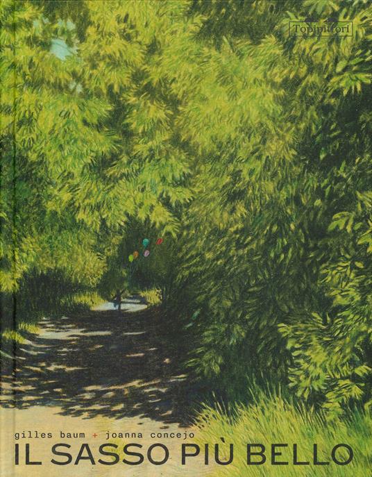 Il sasso più bello. Ediz. a colori - Gilles Baum - copertina