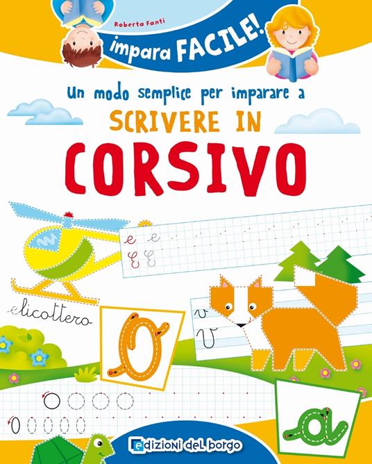 Un modo semplice per imparare a scrivere in corsivo - Roberta Fanti - copertina