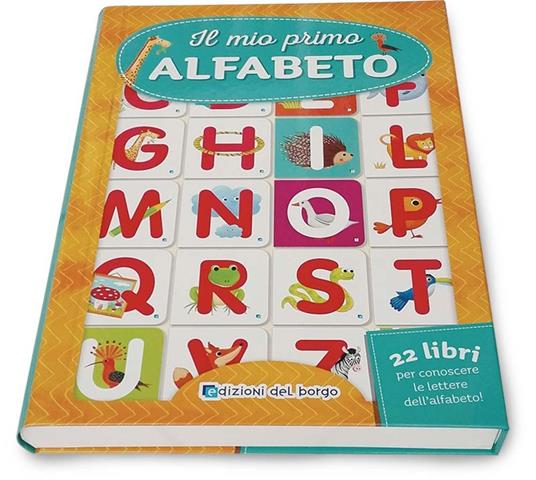 Il mio primo alfabeto. Nuova ediz. - Roberta Fanti - 2