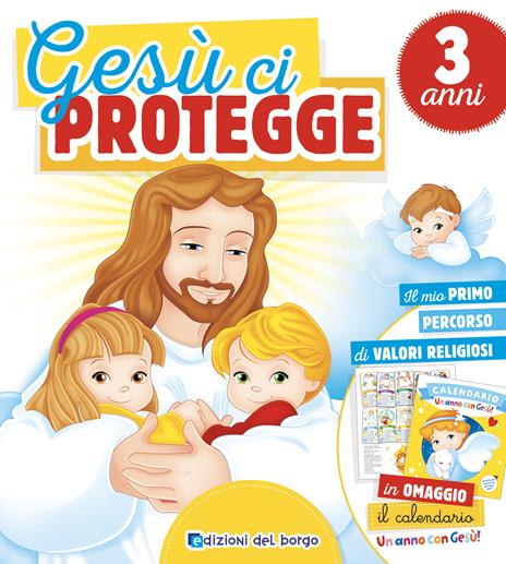 Gesù ci protegge. 3 anni - copertina