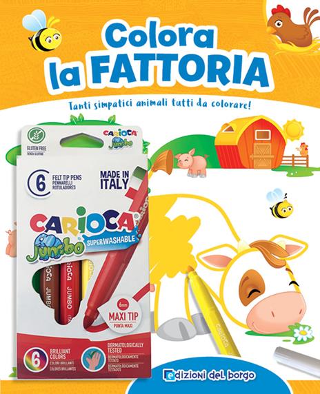 Colora la fattoria. Tanti simpatici animali tutti da colorare! Ediz. a colori. Con 6 pennarelli - Roberta Fanti - copertina