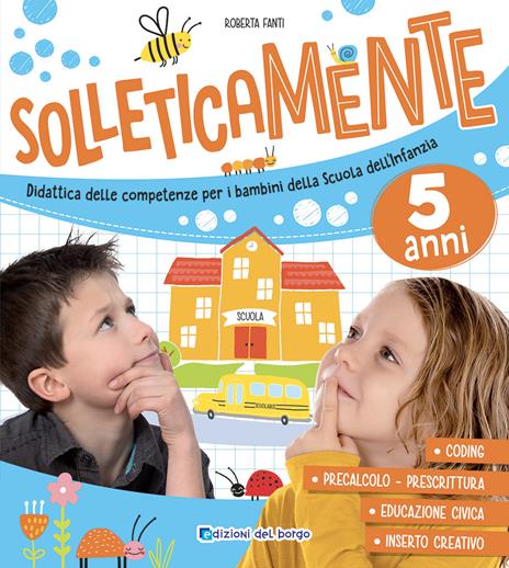 Solleticamente. 5 anni.. Ediz. a colori - Roberta Fanti - copertina