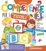 Competenze per i piccoli. 3 anni