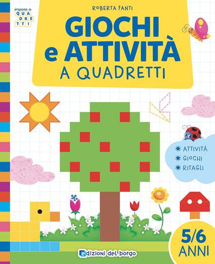 Giochi e attività a quadretti. Ediz. a colori - Roberta Fanti - copertina