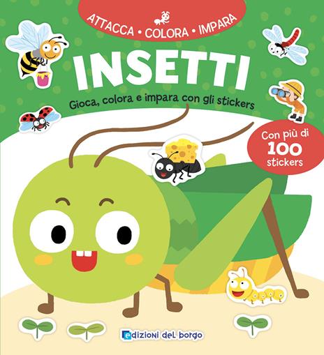 Insetti. Gioca, colora e impara con gli stickers. Ediz. a colori - copertina