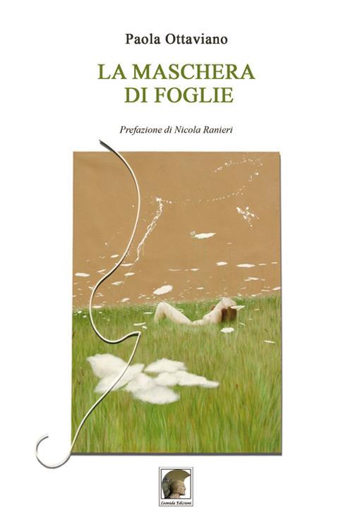 La maschera di foglie - Paola Ottaviano - copertina