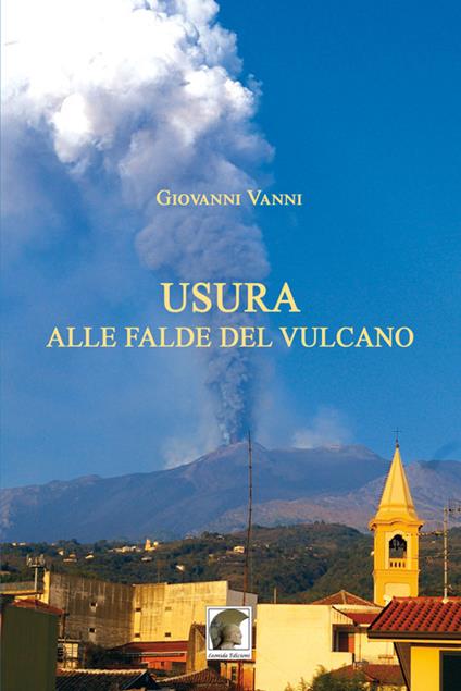 Usura alle falde del vulcano - Giovanni Vanni - copertina