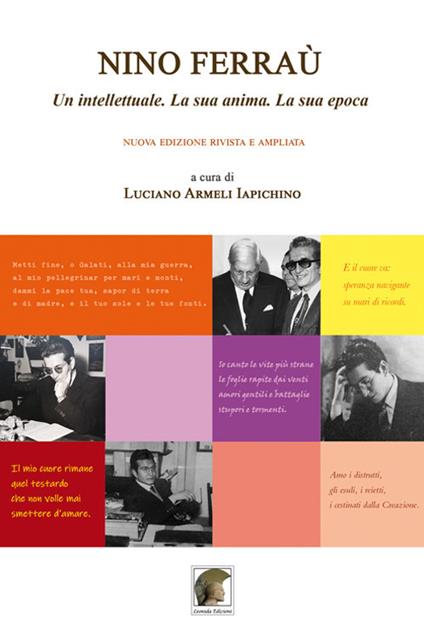 Nino Ferraù. Un intellettuale. La sua anima. La sua epoca. Nuova ediz. - copertina