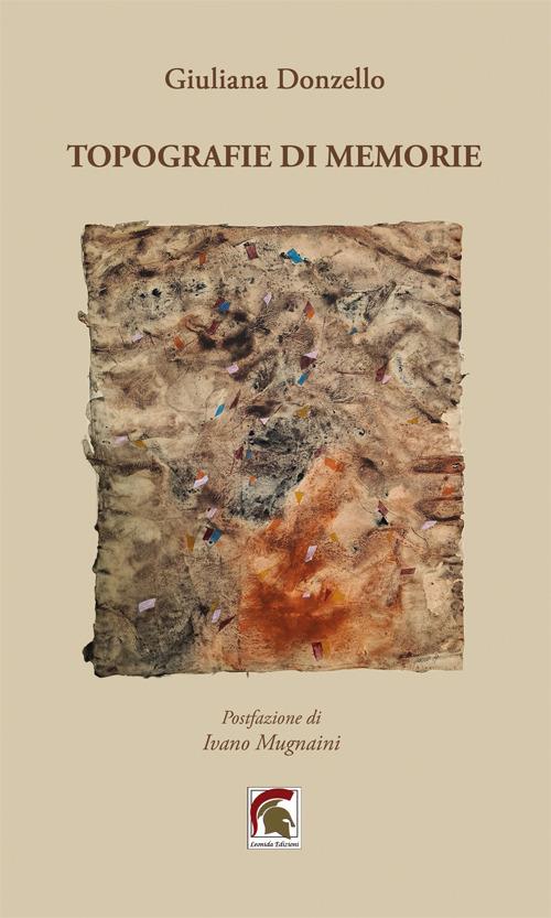 Topografie di memorie - Giuliana Donzello - copertina