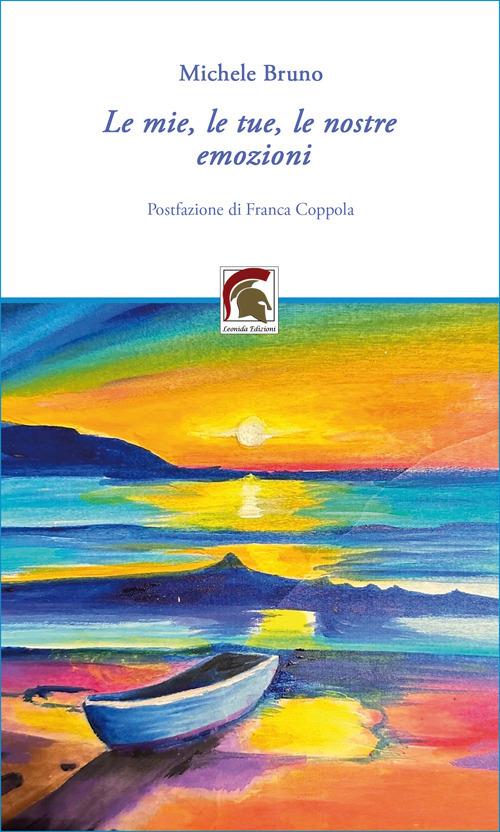 Le mie, le tue, le nostre emozioni - Michele Bruno - copertina