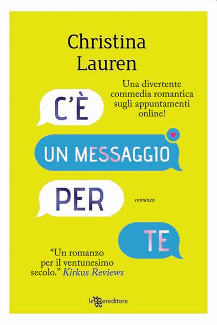 C'è un messaggio per te - Christina Lauren,Micol Cerato - ebook