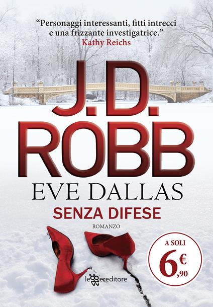 Senza difese. Eve Dallas - J. D. Robb - copertina