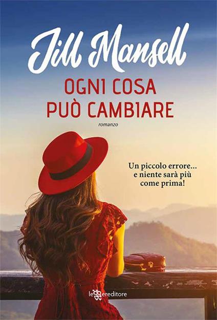 Ogni cosa può cambiare - Jill Mansell - ebook