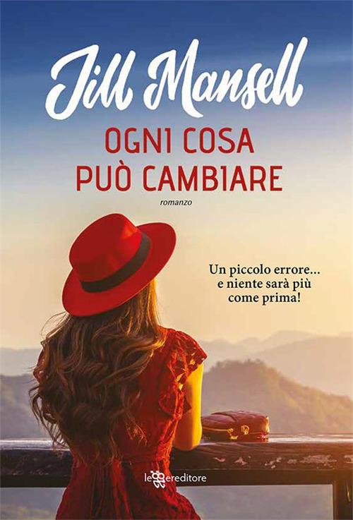 Ogni cosa può cambiare - Jill Mansell - ebook