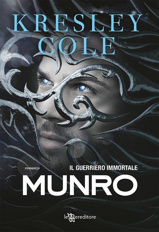 Munro. Il guerriero immortale - Kresley Cole - copertina