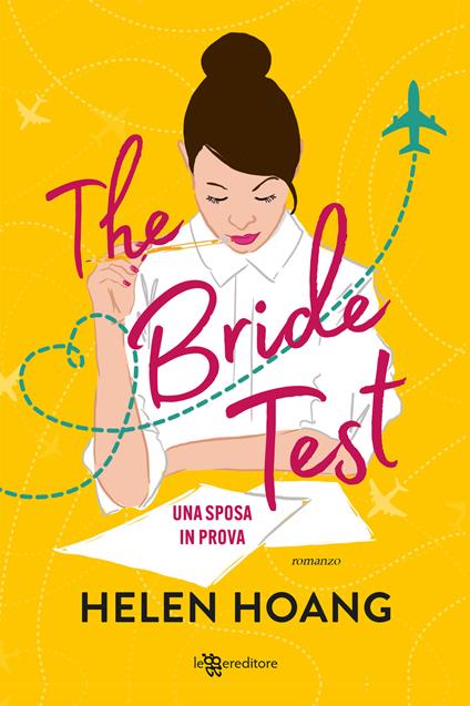 The bride test. Una sposa in prova - Helen Hoang - copertina