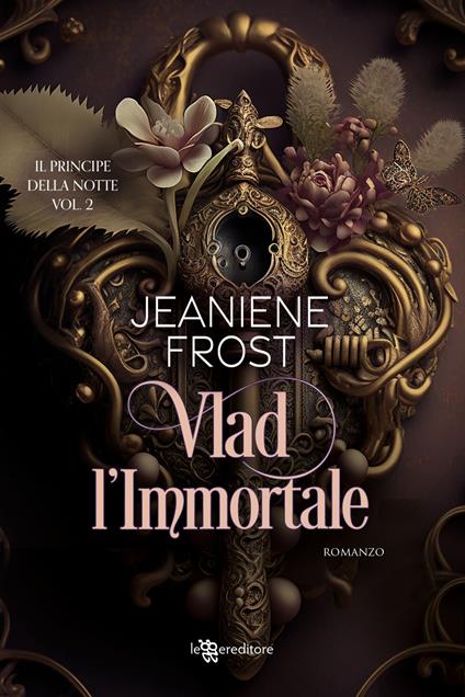 Vlad l'immortale. Il principe della notte. Vol. 2 - Jeaniene Frost - copertina