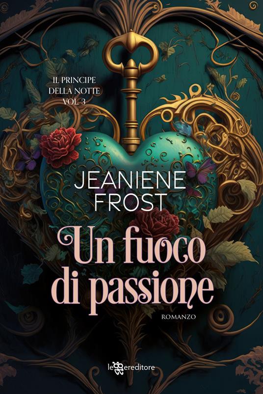 Un fuoco di passione. Il principe della notte. Vol. 3 - Jeaniene Frost - copertina
