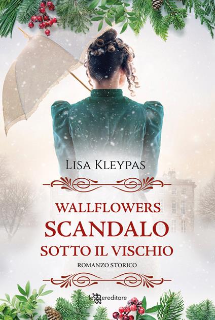 Scandalo sotto il vischio. Wallflowers. Vol. 5 - Lisa Kleypas - copertina
