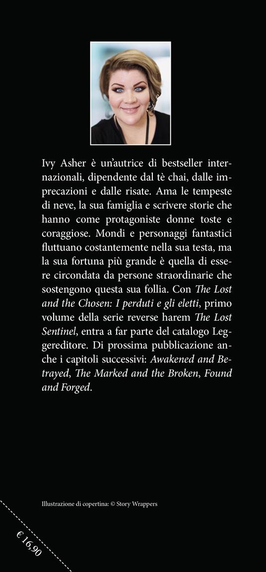 The lost and the chosen. I perduti e gli eletti. The Lost Sentinel. Vol. 1 - Ivy Asher - 2