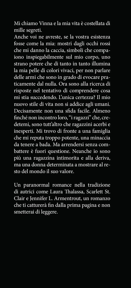 The lost and the chosen. I perduti e gli eletti. The Lost Sentinel. Vol. 1 - Ivy Asher - 3