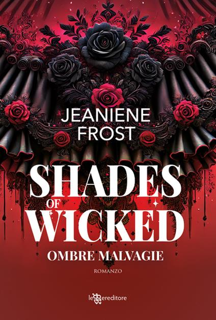 Shades of Wicked. Ombre malvagie. A Night Rebel. Vol. 1 - Jeaniene Frost - ebook