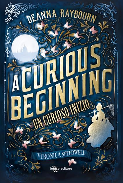 A curious beginning. Un curioso inizio - Deanna Raybourn - copertina